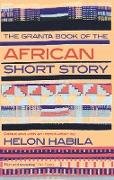 Granta Book of the African Short Story