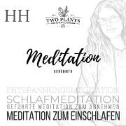 Meditation Abnehmen - Meditation HH - Meditation zum Einschlafen