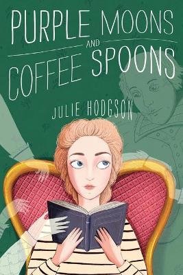 Purple Moons and Coffee Spoons