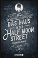 Das Haus in der Half Moon Street