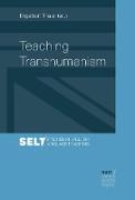 Teaching Transhumanism