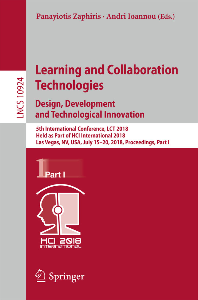 Learning and Collaboration Technologies. Design, Development and Technological Innovation