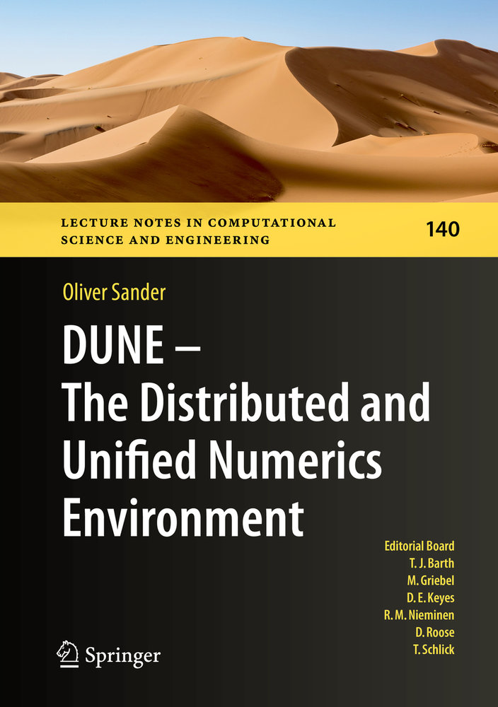 DUNE - The Distributed and Unified Numerics Environment