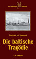 Die baltische Tragödie