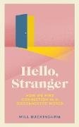 Hello, Stranger