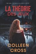 La théorie des jeux (Thrillers judiciaires de Katerina Carter, #2)