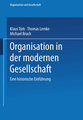 Organisation in der modernen Gesellschaft