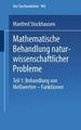 Mathematische Behandlung naturwissenschaftlicher Probleme