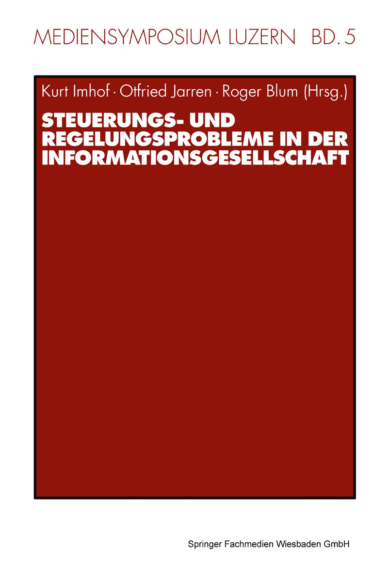 Steuerungs- und Regelungsprobleme in der Informationsgesellschaft