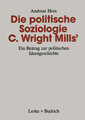 Die politische Soziologie C. Wright Mills'