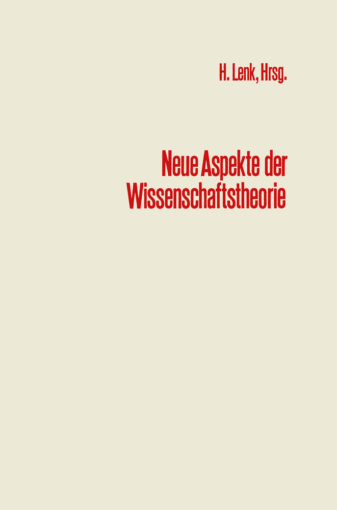 Neue Aspekte der Wissenschaftstheorie