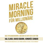 Miracle Morning für Millionäre