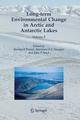 Long-term Environmental Change in Arctic and Antarctic Lakes