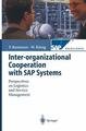 Inter-organizational Cooperation with SAP Solutions