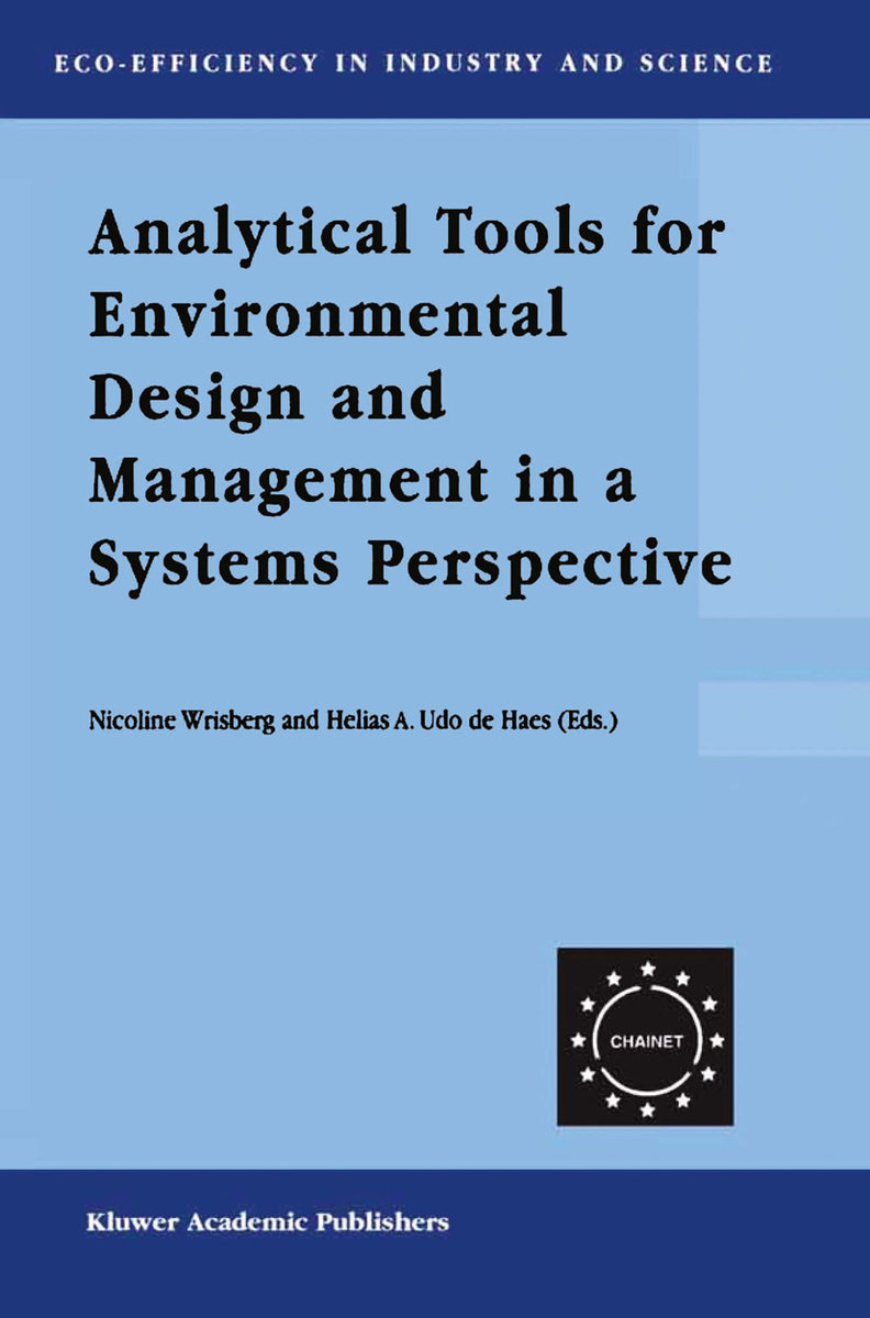 Analytical Tools for Environmental Design and Management in a Systems Perspective