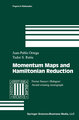 Momentum Maps and Hamiltonian Reduction