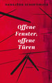 Offene Fenster, offene Türen