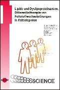 Lipide und Dyslipoproteinämien. Differentialtherapie von Fettstoffwechselstörungen in Fallbeispielen