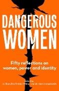 Dangerous Women