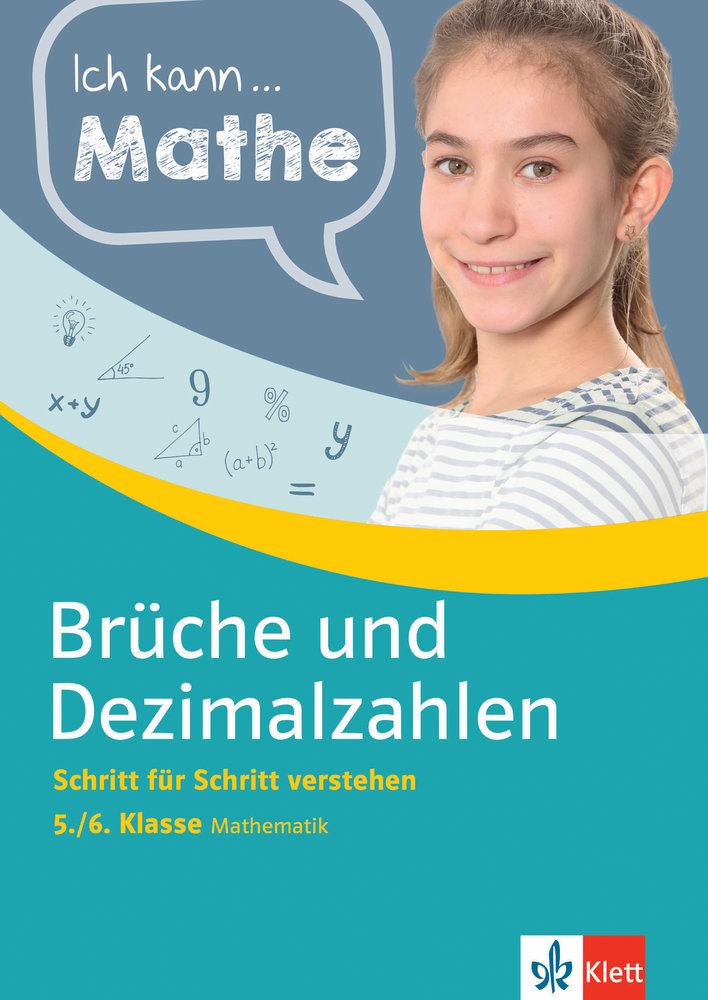 Klett Ich kann... Mathe - Brüche und Dezimalzahlen 5./6. Klasse