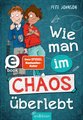 Wie man im Chaos überlebt