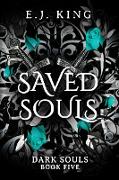 Saved Souls (Dark Souls, #5)