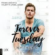 Forever Tuesday