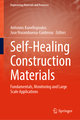 Self-Healing Construction Materials