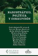 Narcotrafico, política y corrupción