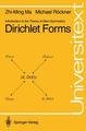 Introduction to the Theory of (Non-Symmetric) Dirichlet Forms