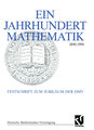 Ein Jahrhundert Mathematik 1890 - 1990