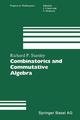 Combinatorics and Commutative Algebra