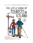 The Little Book of Tourists in Iceland