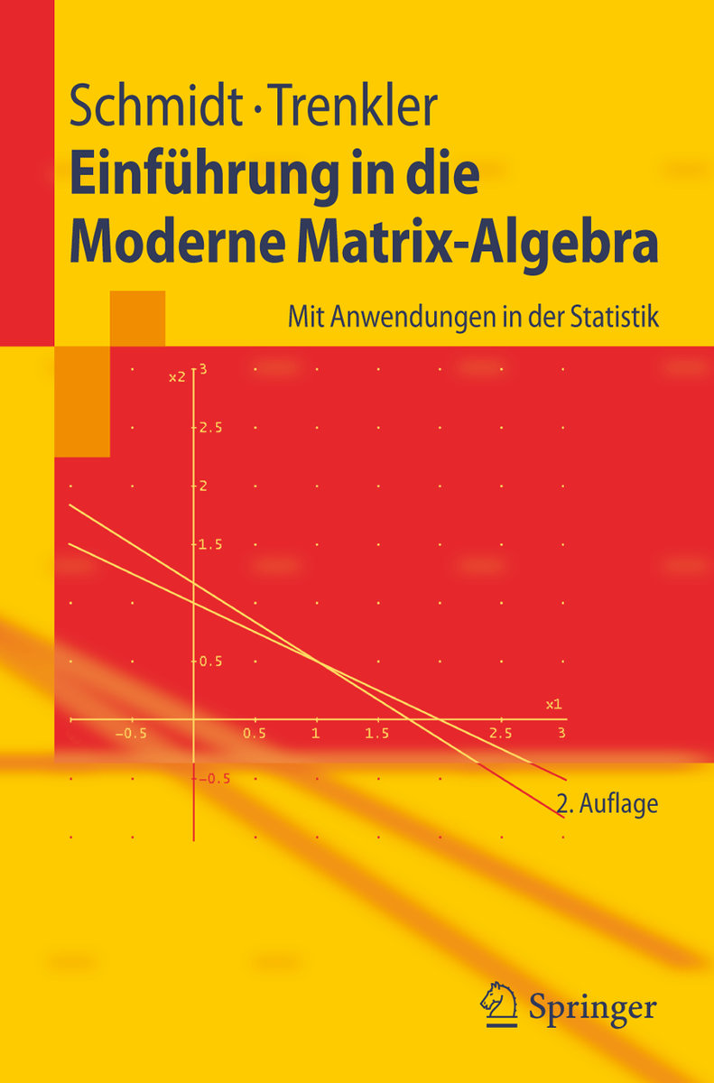 Einführung in die Moderne Matrix-Algebra