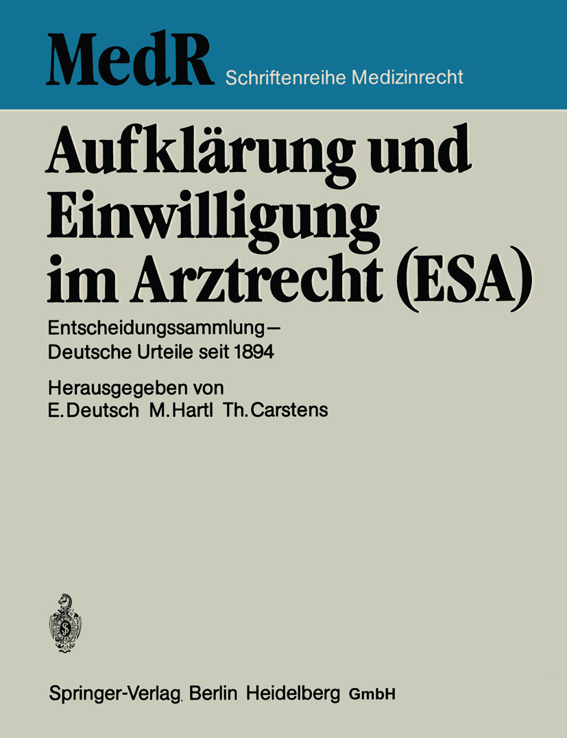 Aufklärung und Einwilligung im Arztrecht (ESA)