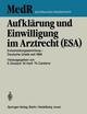 Aufklärung und Einwilligung im Arztrecht (ESA)