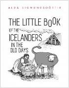 The Little Book of the Icelanders in the Old Days