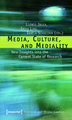 Media, Culture, and Mediality