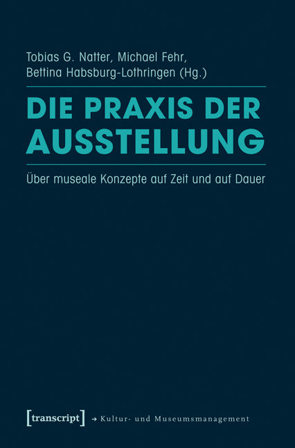 Die Praxis der Ausstellung