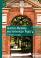 Seamus Heaney and American Poetry