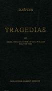 Tragedias III