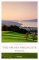 Tod an der Goldküste