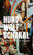 Hund, Wolf, Schakal