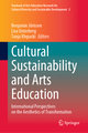 Cultural Sustainability and Arts Education