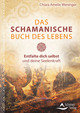 Das schamanische Buch des Lebens