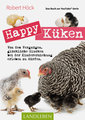 Happy Küken - Das Buch zur YouTube-Serie Happy Huhn