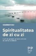 Spiritualitatea de zi cu zi