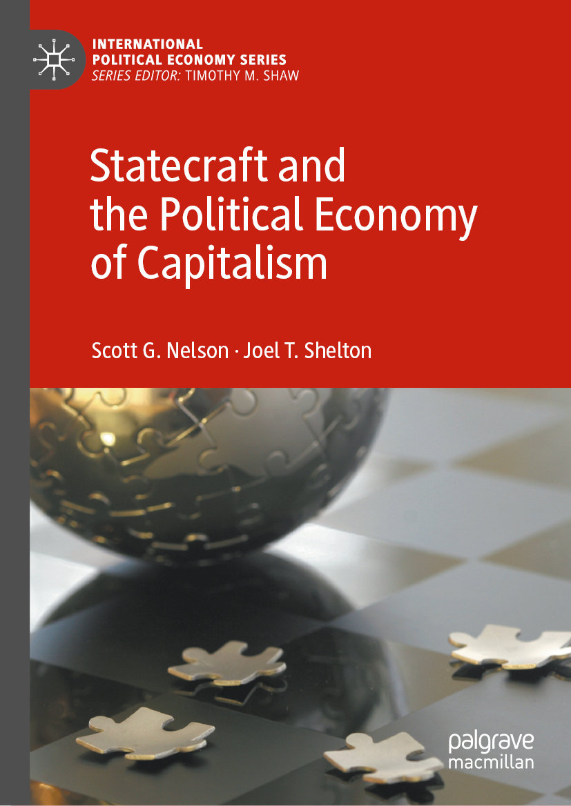 Statecraft and The Political Economy of Capitalism