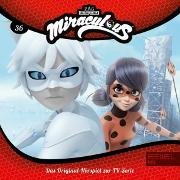 Folge 36: Ladybug gegen Cat Blanc / Falsches Spiel / Marinette unter Verdacht (Das Original-Hörspiel zur TV-Serie)