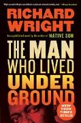 The Man Who Lived Underground